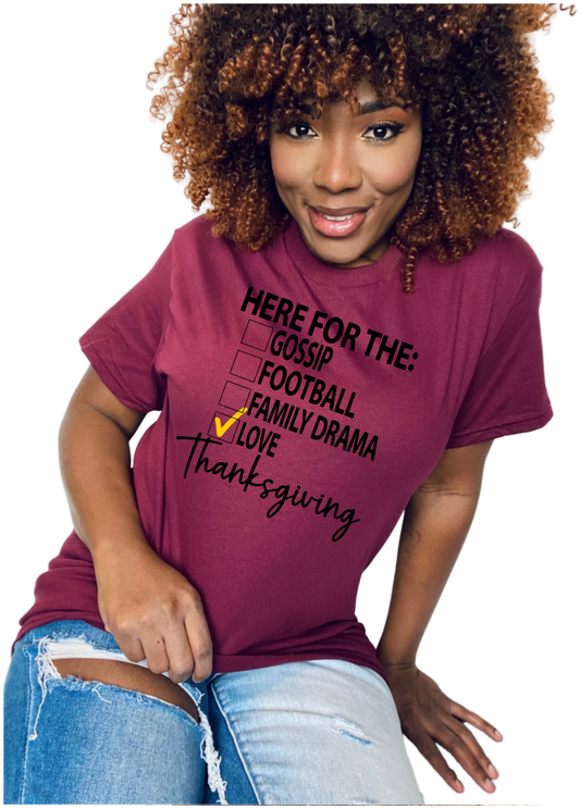 HERE FOR THE LOVE THANKSGIVING SHIRT