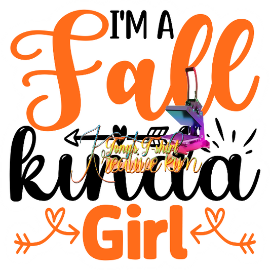 I AM A FALL KINDA OF GIRL Sticker